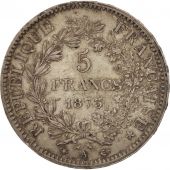 France, Hercule, 5 Francs, 1873, Paris, SUP, Argent, KM:820.1, Gadoury:745a