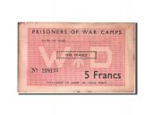 Great Britain, Prisoners of War Camps in France, 5 Francs, 1940-1944