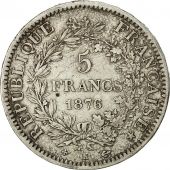 Monnaie, France, Hercule, 5 Francs, 1876, Bordeaux, TTB, Argent, Gadoury:745a